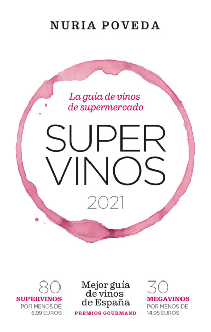 Nuria Poveda Balbuena - Supervinos 2021