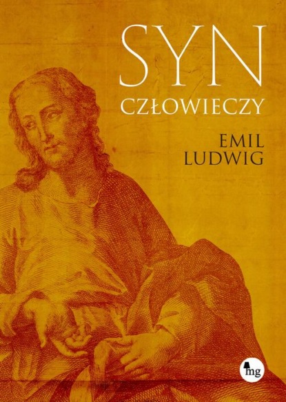 Emil Grimm Ludwig - Syn człowieczy