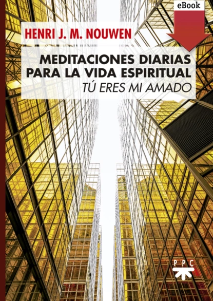 Обложка книги Meditaciones diarias para la vida espiri, Henri J. M. Nouwen