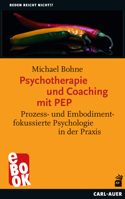 Psychotherapie und Coaching mit PEP