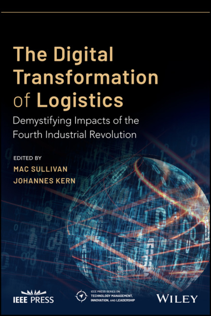 Группа авторов - The Digital Transformation of Logistics
