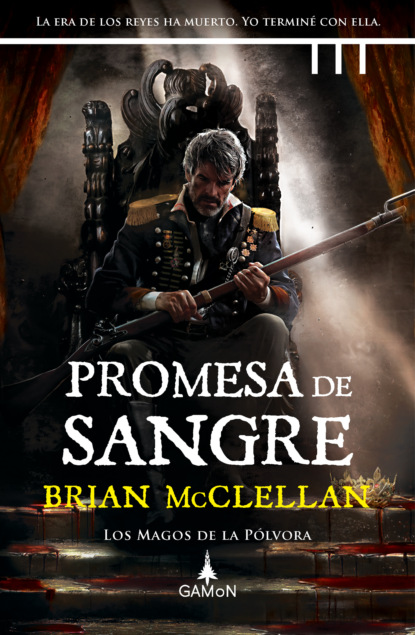 Brian McClellan - Promesa de sangre (versión española)