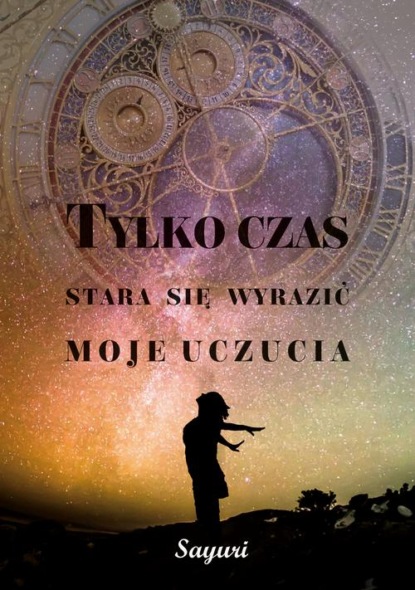 Sayuri - Tylko czas stara się wyrazić moje uczucia