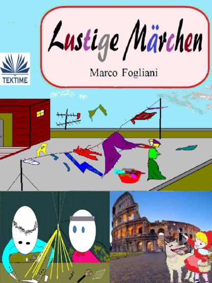 Marco Fogliani - Lustige Märchen