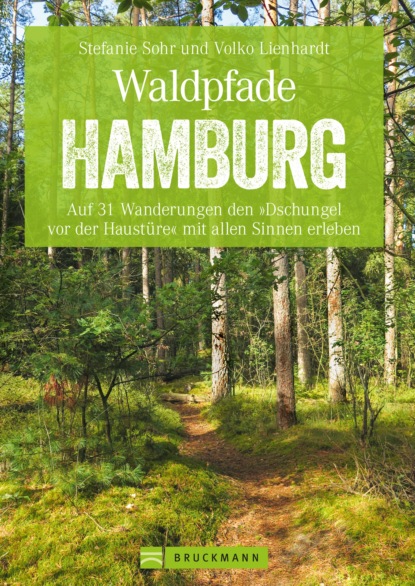 Stefanie Sohr - Waldpfade Hamburg