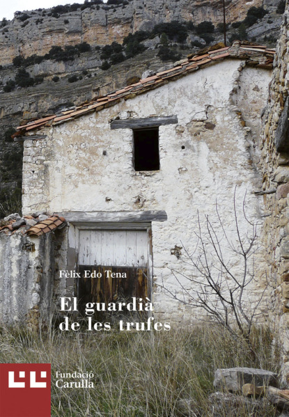 El guardià de les trufes (Fèlix Edo). 