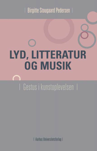 Birgitte Stougaard Pedersen - Lyd, litteratur og musik