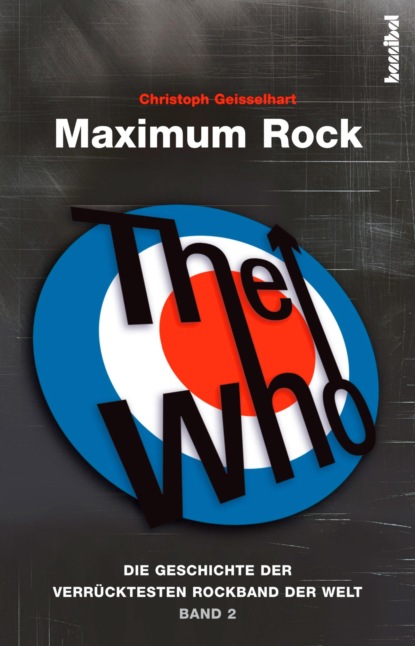 Christoph Geisselhart - The Who - Maximum Rock II