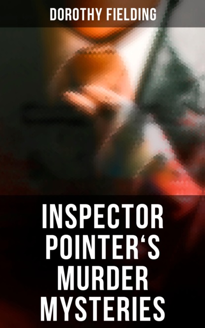 

Inspector Pointer's Murder Mysteries