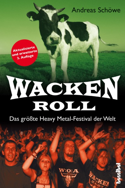 Andreas Schöwe - Wacken Roll