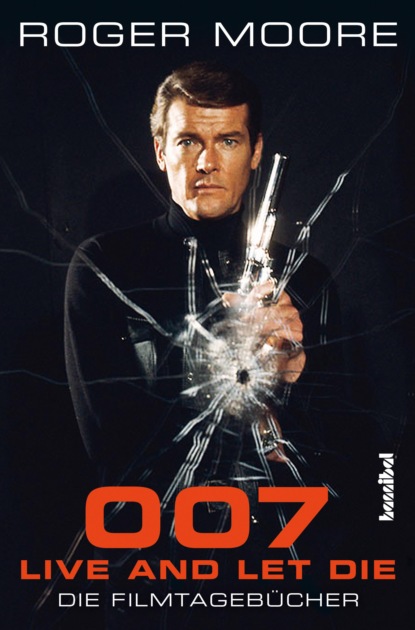 007 - Live And Let Die (Roger  Moore). 