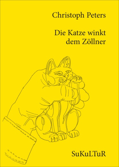 

Die Katze winkt dem Zöllner