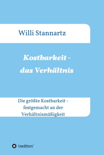 

Kostbarkeit - das Verhältnis