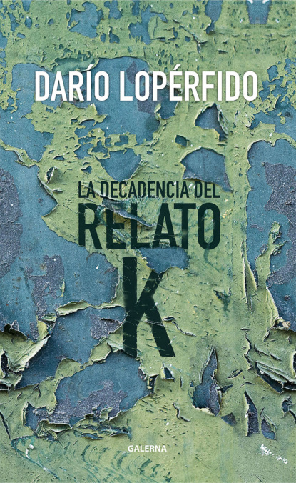 Darío Lopérfido - La decadencia del relato K