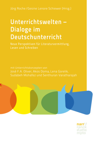 Группа авторов - Unterrichtswelten – Dialoge im Deutschunterricht