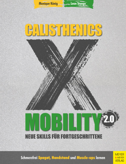 Monique König - Calisthenics X Mobility 2.0
