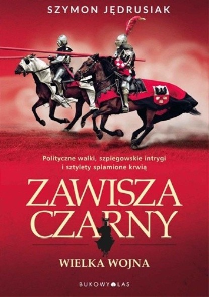 

Zawisza Czarny. Wielka Wojna