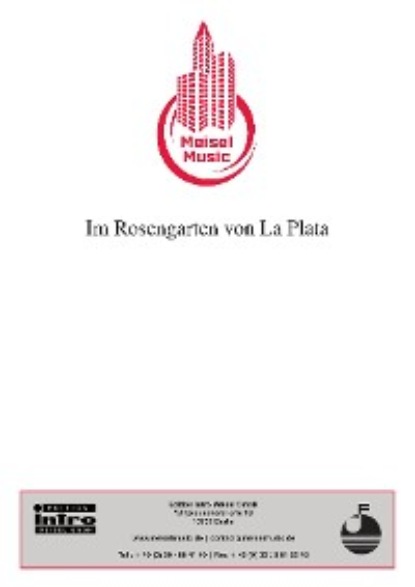 Willy Rosen - Im Rosengarten von La Plata