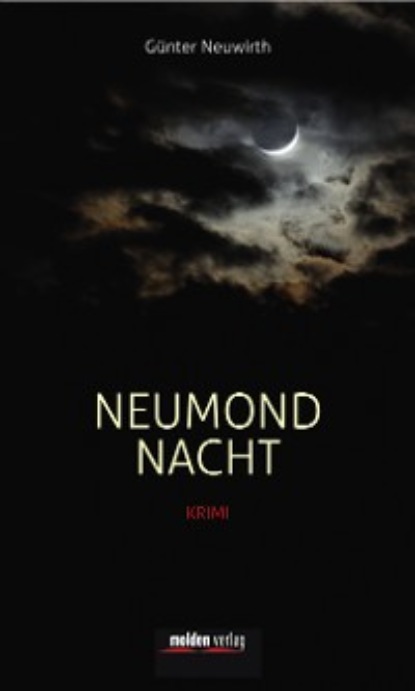 Günter Neuwirth - Neumondnacht