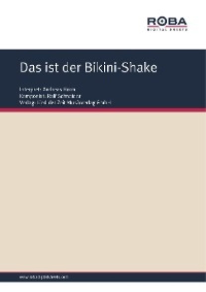 Dieter Schneider - Das ist der Bikini-Shake