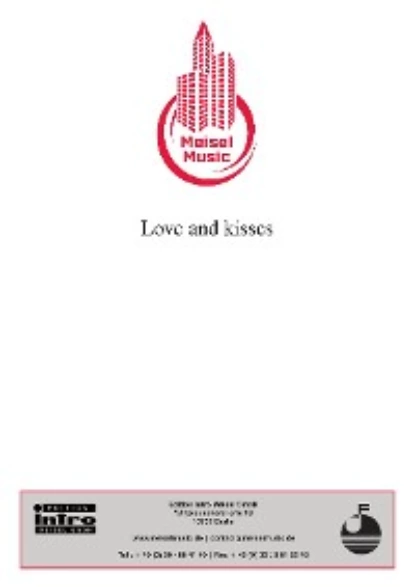 Обложка книги Love And Kisses, Christian Bruhn