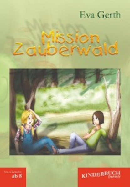 Eva Gerth - Mission Zauberwald