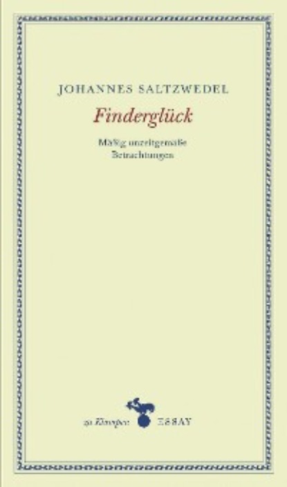 Johannes Saltzwedel - Finderglück