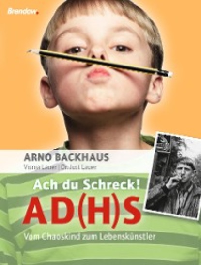 Arno Backhaus - Ach du Schreck! AD(H)S