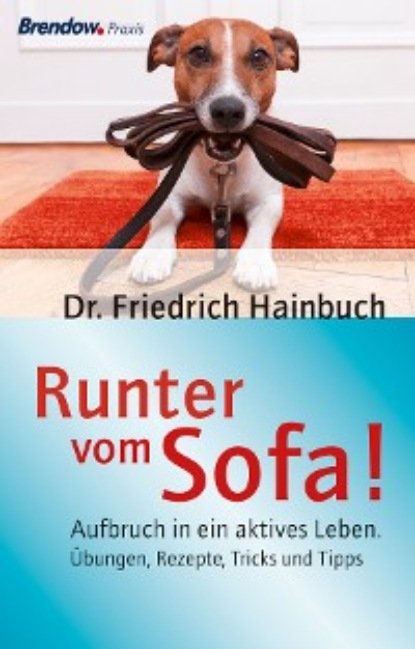 Friedrich Hainbuch - Runter vom Sofa!
