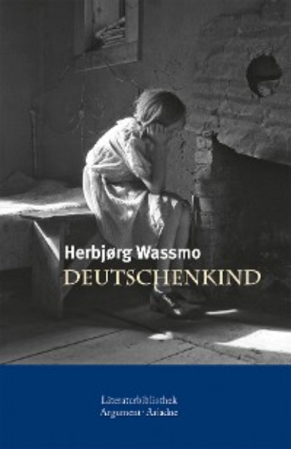 Herbjørg Wassmo - Deutschenkind
