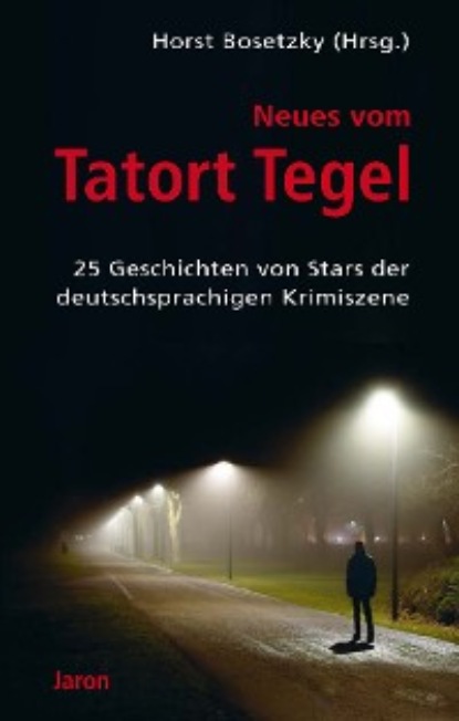 Ingrid Noll - Neues vom Tatort Tegel