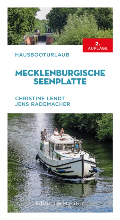 Christine Lendt - Hausbooturlaub Mecklenburgische Seenplatte
