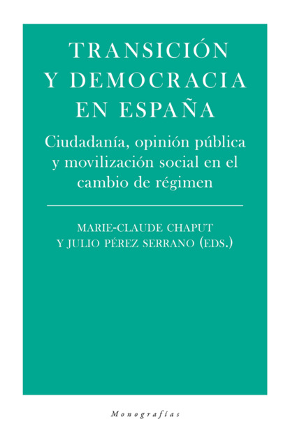 Julio Pérez Serrano - Transición y democracia en España