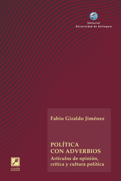 Fabio Giraldo Jiménez - Política con adverbios