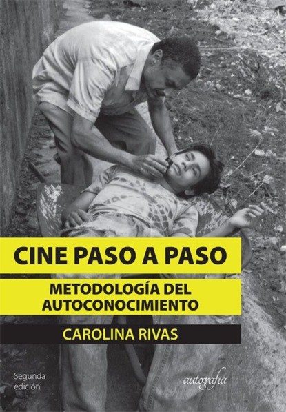 Carolina Rivas - Cine paso a paso