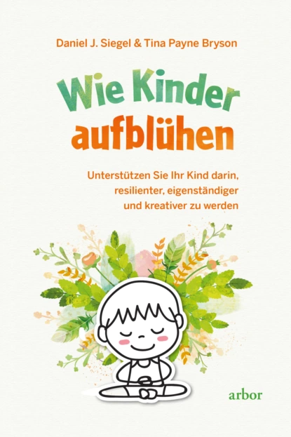 Обложка книги Wie Kinder aufblühen, Тина Пэйн Брайсон