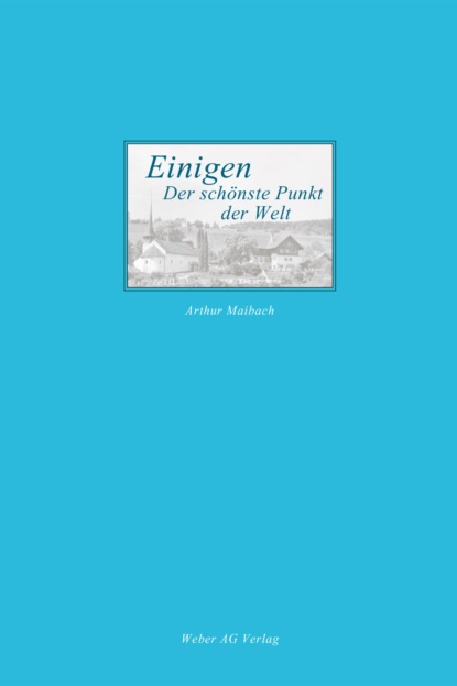 Einigen - der schönste Punkt der Welt