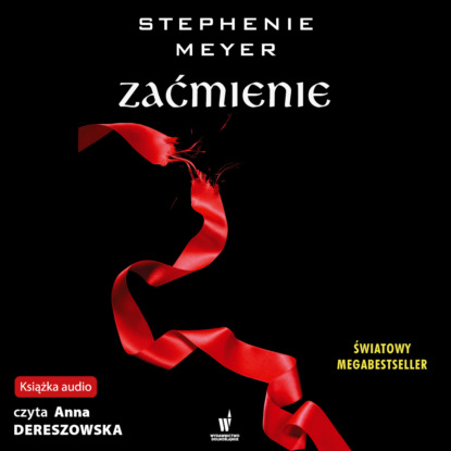 Stephenie Meyer - Zaćmienie