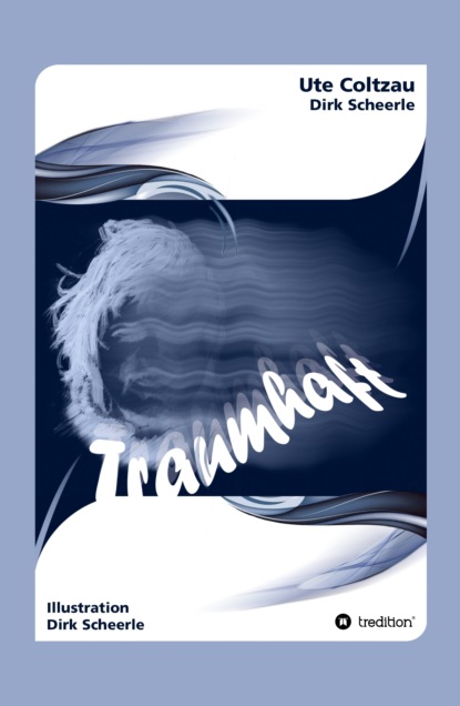 

Traumhaft