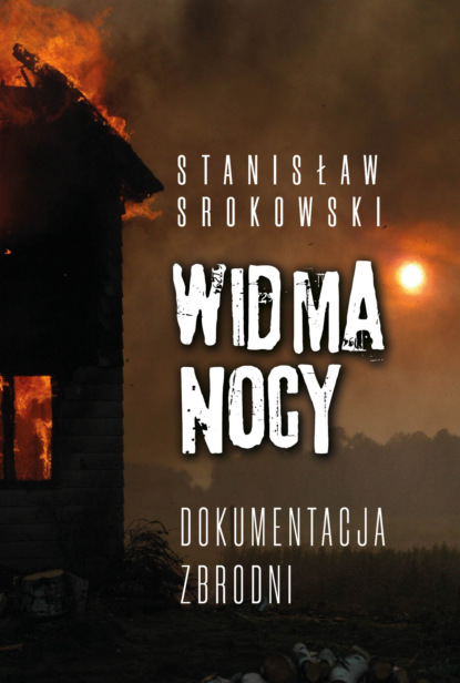 Stanisław Srokowski - Widma nocy