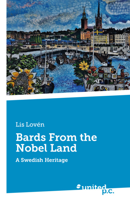 Lis Lovén - Bards From the Nobel Land