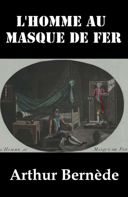 

L'Homme au Masque de Fer