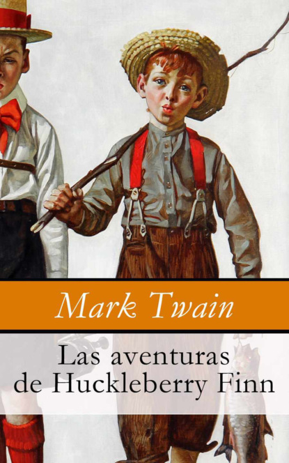 

Las aventuras de Huckleberry Finn