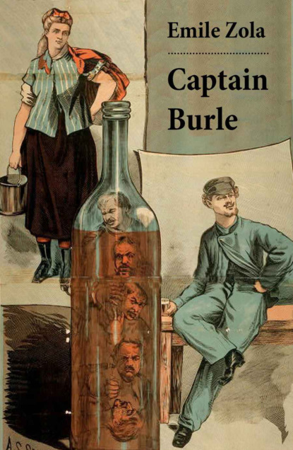 Emile Zola - Captain Burle (Unabridged)