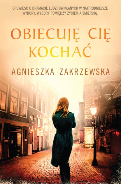 

Obiecuję cię kochać