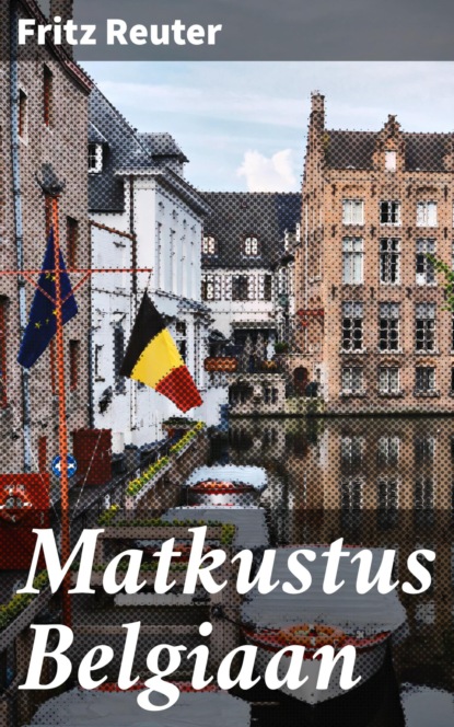 

Matkustus Belgiaan