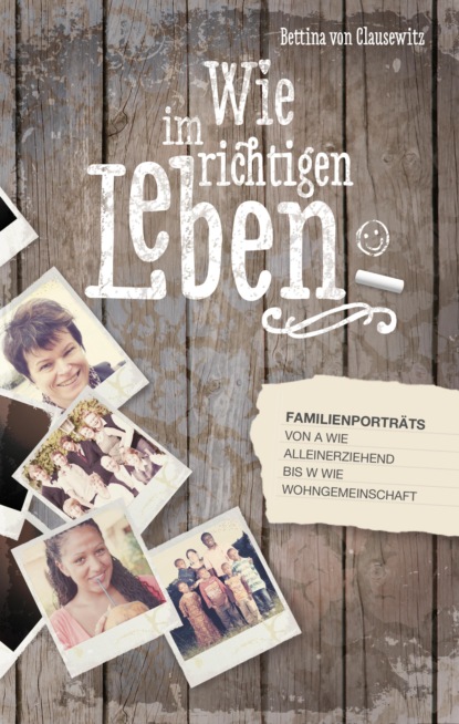 

Wie im richtigen Leben