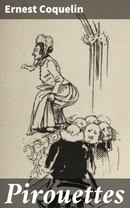 

Pirouettes