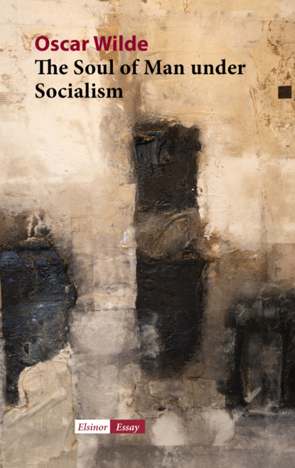 

The Soul of Man under Socialism