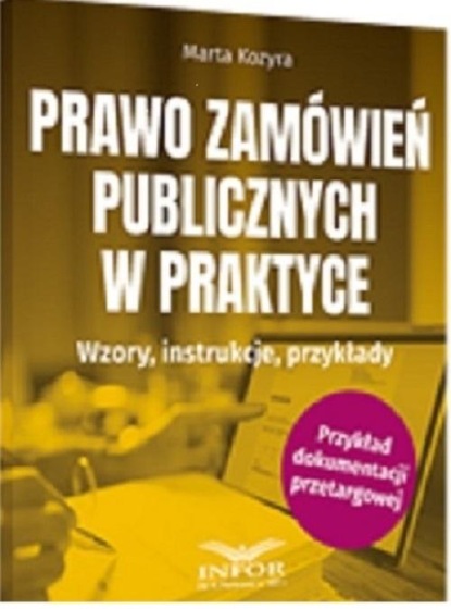 

Prawo zamówień publicznych w praktyce.